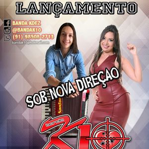 Capa Música Sob Nova Direção - Banda K10