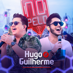 Capa Música Me Dá o Seu Coração Pedindo Amor - Hugo & Guilherme
