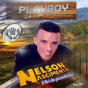 Capa CD Playboy da Zona Rural - Nelson Nascimento - O Rei da Pizadinha