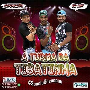 Capa CD Promocional 2K17 - A Turma Da Tibatinha