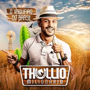 Capa Música O Melhor do Brasil (300 Mil) - Thullio Milionario