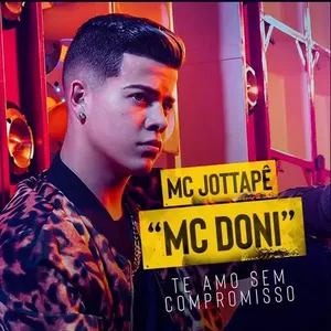 Capa Música Te Amo Sem Compromisso - MC Jottapê