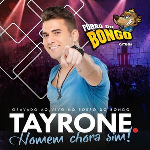 Capa CD Ao Vivo No Forró Do Bongo - Tayrone