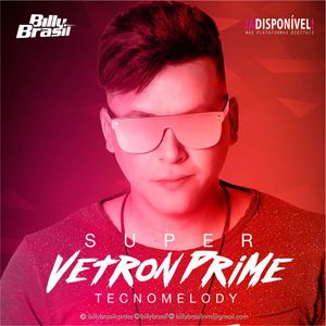 Capa Música Super Vetron Prime - Billy Brasil
