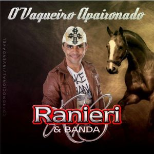 Capa Música O Vaqueiro Chegou - Ranieri & Banda
