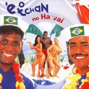 Capa CD É O Tchan No Hawaí - Vol. 5 - Grupo É O Tchan