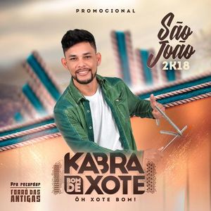 Capa CD São João 2K18 - Kabra Bom De Xote