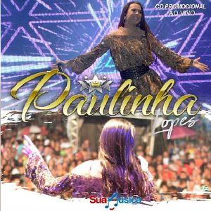 Capa CD Ao Vivo - Paulinha Lopes