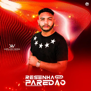 Capa CD Resenha Pra Paredão 2022 - Karllos Vianna
