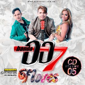 Capa Música Flores - Banda 007