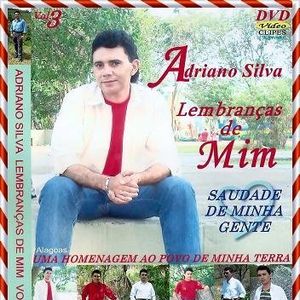 Capa CD Lembraças de Mim - Adriano Silva