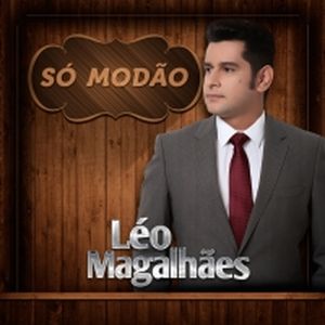Capa Música Andorinha Machucada / Tudo de Novo / Pense Em Mim - Léo Magalhães