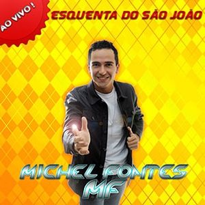 Capa CD Esquenta De São João Ao Vivo - Michel Fontes