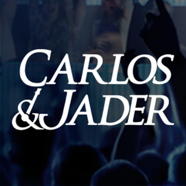Carlos & Jader