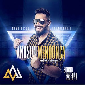 Capa CD Sound De Paredão - Vol. 2 - Andson Mendonça O Playboyzão