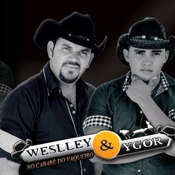 Weslley & Ygor