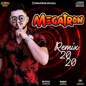 Capa CD Remix 2020 - Megatron