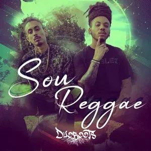 Capa Música Sou Reggae - DuoRoots