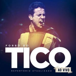 Capa CD Ao Vivo - Forró do Tico