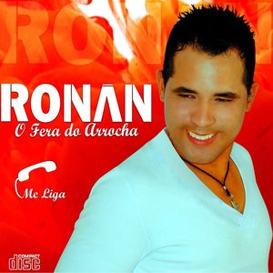 Capa CD Promocional 2017 - Ronan O Fera Do Arrocha