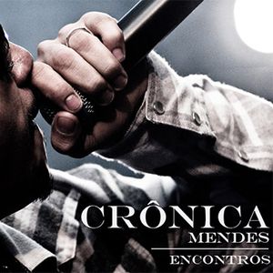 Capa CD Mixtape Encontros - Crônica Mendes