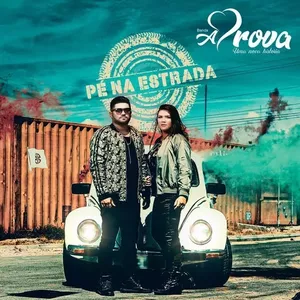 Capa CD Pé Na Estrada - Banda A Prova