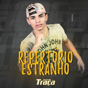 Capa CD Repertório Estranho - Forró do Traça