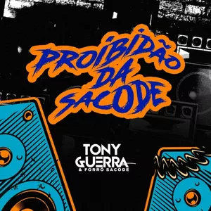 Cd Forró : Sacode Tony Guerra - Novo E Lacrado - B35