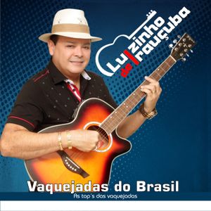 Capa CD Vaquejadas Do Brasil - Luizinho De Irauçuba