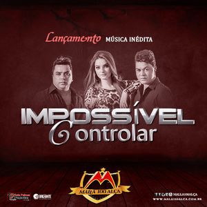 Capa CD Impossível Controlar (Single) - Malla 100 Alça