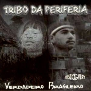 Capa Música Verdadeiro Brasileiro - Tribo da Periferia