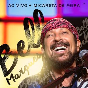 Capa Música Haja Amor / Céu da Boca / a Patroa Pirou - Bell Marques