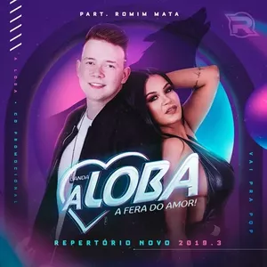 Capa Música Deixa Eu Amar Você. Feat. Romim Mahta - Banda A Loba