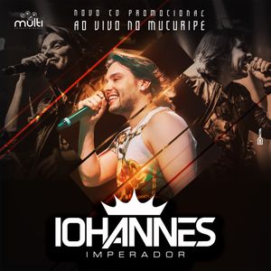 Capa CD Promocional Outubro 2016 - Iohannes Imperador