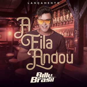 Capa Música A Fila Andou - Billy Brasil