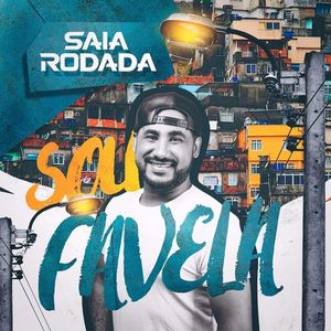 Capa Música Sou Favela - Raí Saia Rodada