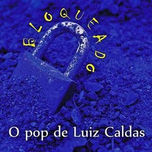 Capa CD Bloqueado - Luiz Caldas