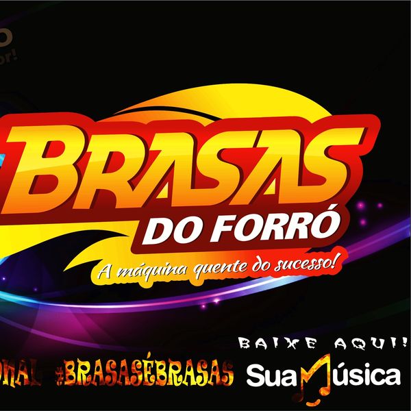 Manda Brasa - música y letra de Brasas do Forró