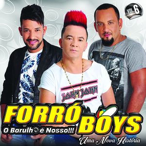 Capa CD Uma Nova História - Vol. 6 - Forró Boys