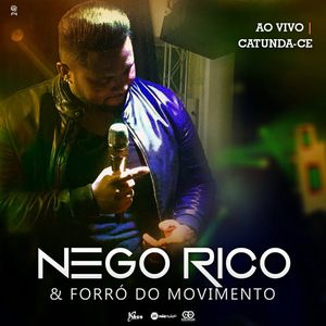 Capa CD Ao Vivo Em Catunda/Ce - Nego Rico & Forró do Movimento