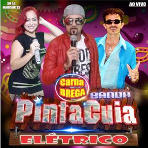 Capa CD Carna Brega (Elétrico) - Banda Pinta Cuia