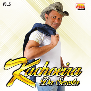 Capa CD Volume 5 - Kachoeira da Seresta