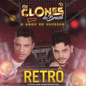 Capa CD Retrô - 08 Anos De Sucesso - Os Clones do Brasil