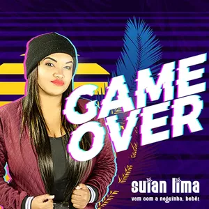 Capa Música Game Over - Suian Lima