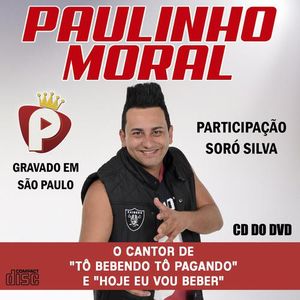 Capa Música Vontade de Dizer - Paulinho Moral