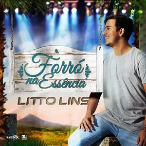Capa CD Forró Na Essência - Litto Lins