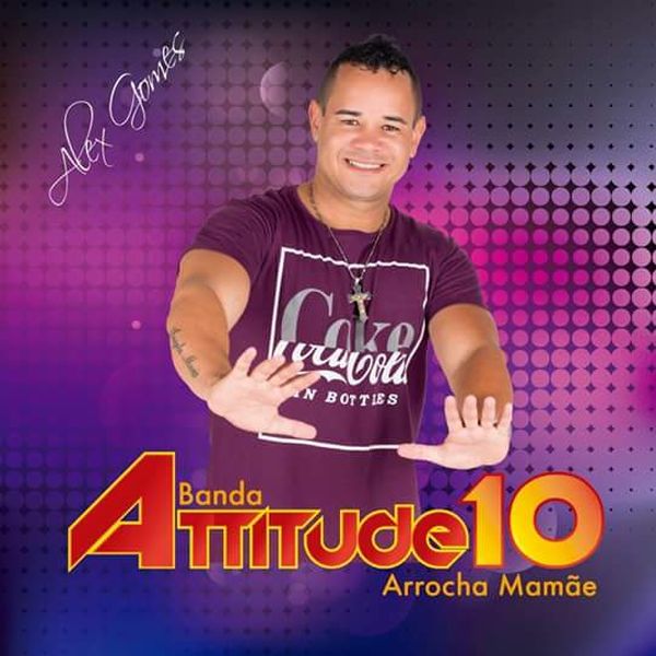 Alex Gomes & Banda Attitude 10