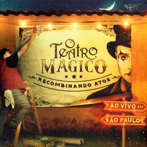 Capa Música Da Entrega - O Teatro Mágico