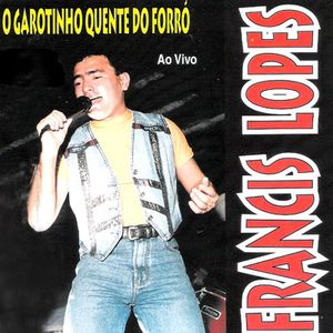 Capa Música Páginas de Amigos / Muda de Vida / Quem Foi o Ladrão - Francis Lopes
