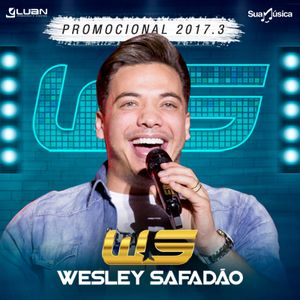 Capa CD Promocional 2017.3 - Wesley Safadão
